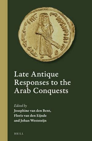 johan weststeijn recensies nike|Late Antique Responses to the Arab Conquests (Cultural .